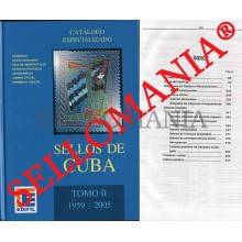 CATALOGO ESPECIALIZADO EDIFIL SELLOS DE CUBA 1959 - 2005 TOMO II  EDICION 2005