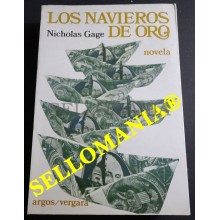 LOS NAVIEROS DE ORO NOVELA NICHOLAS GAGE ARGOS VERGARA 1977 TC23765 A6C3