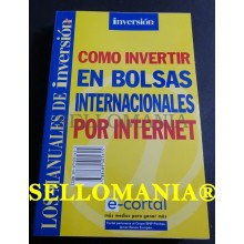 COMO INVERTIR EN BOLSAS INTERNACIONALES POR INTERNET INVERSION 1999 TC23791 A6C3