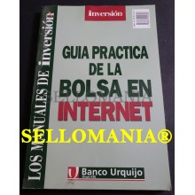 GUIA PRACTICA DE LA BOLSA EN INTERNET ISABEL SANCHEZ INVERSION 1999 TC23793 A6C3