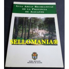 GUIA DE AREAS RECREATIVAS DE LA PROVINCIA DE ALICANTE EDICION 1996 TC23825 A5C1