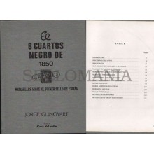 EL 6 CUARTOS NEGRO DE 1850 JORGE GUINOVART NUEVO CASA DEL SELLO     EDICION 1984