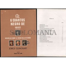 EL 6 CUARTOS NEGRO DE 1850 JORGE GUINOVART NUEVO Y CON CUBIERTA     EDICION 1984